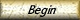 begin